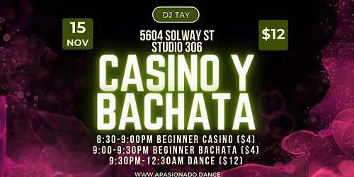 Casino y Bachata: Third Saturdays with DJ Tay