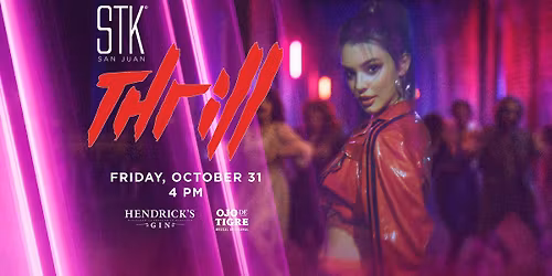 STK Thrill Halloween \ud83d\udd25\ud83e\ude78