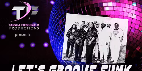 \u201cLet\u2019s Groove\u201d An Earth, Wind & Fire Tribute Show | 3.22, Music Hall