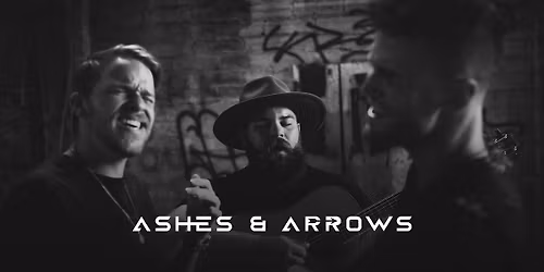 Ashes and Arrows at City Winery - Boston
