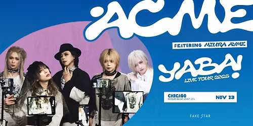 ACME YABA! Tour Featuring Miura Ayme VIP Upgrade Chicago