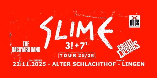 Slime 3!+7(Hocheins) Tour + Backyard Band + Brain Lickers