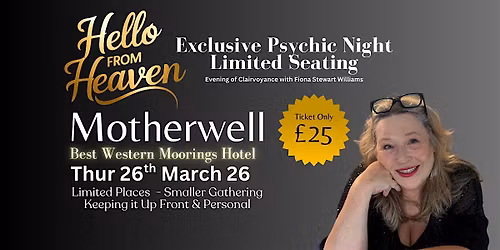 Hello from Heaven - Psychic Night in Motherwell - Small Audience