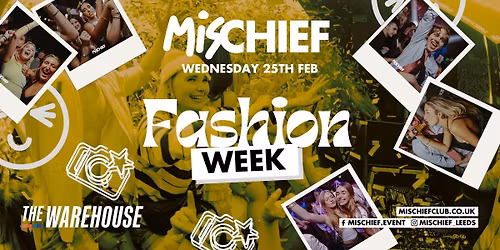 Mischief | Fashion Week | SOLD OUT!