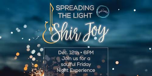 Shir Joy - Spreading the Light