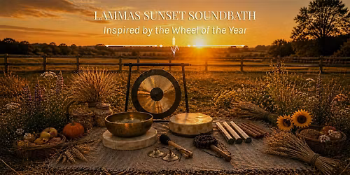 Sunset Sound Bath | Lammas