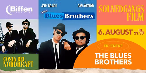 Solnedgangsfilm: THE BLUES BROTHERS \/\/ Costa del Nordkraft