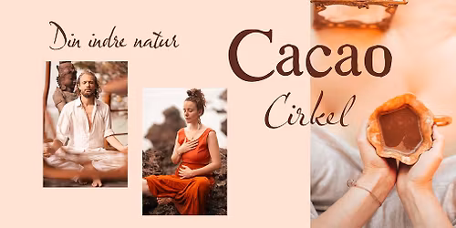 Cacao Cirkel: Din indre natur