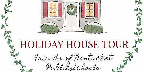 Friends of NPS HOLIDAY HOUSE TOUR 2025