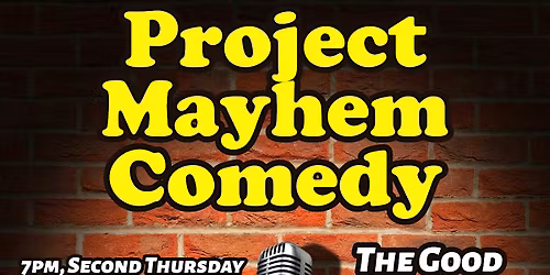 Project Mayhem Comedy