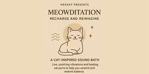 Meowditation (Mind, Body, Sound)