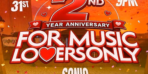 For Music Lovers Only: 2 Year Anniversary