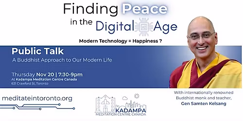 Public Talk ~ Finding Peace in the Digital Age