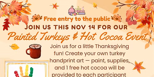 Painted Turkeys & Hot Cocoa Event