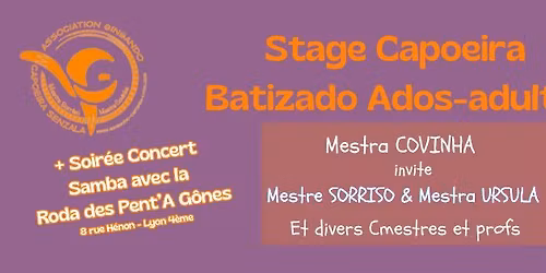 Capoeira et Soir\u00e9e Samba - 6-7 mars (Stage Batizado ados-adultes)