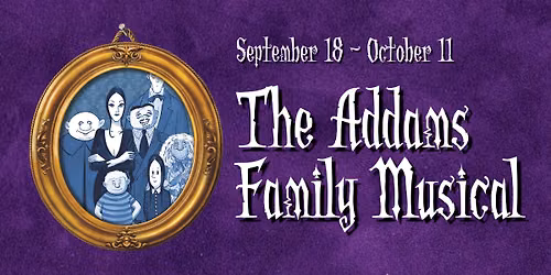 The Addams Family Musical: CLOSING NIGHT