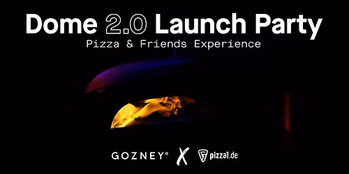 Pizzaofen Launch Party - Gozney Dome Gen 2