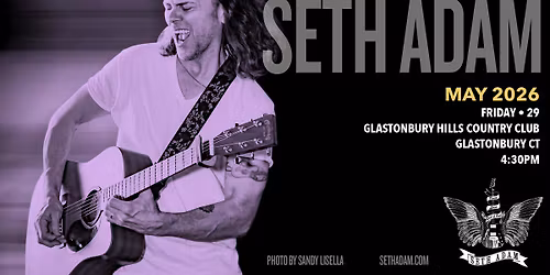 Seth Adam - Glastonbury CT - Glastonbury Hills Country Club