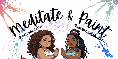 Meditate & Paint Series; Chakra Exploration & Healing: Solar Plexus Chakra