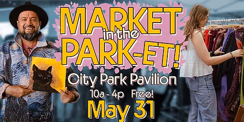 Shop Local in City Park! | Market in the Park-et