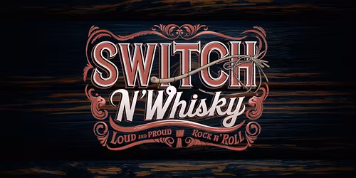 Switch N' Whisky Returns to On The Edge!