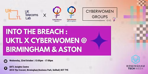 Into the breach: UKTL X CyberWomen Groups C.I.C.