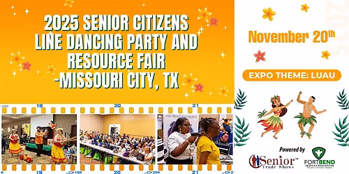 2025 Senior Citizens Line Dancing Party & Resource Fair, Tx - Theme: Luau