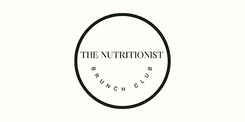 The Nutritionist Brunch Club,   London