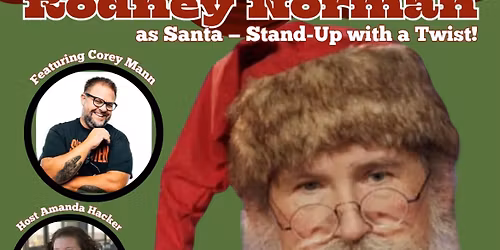 SANTA IS COMING TO TOWN!! All ages welcome!