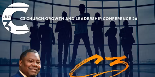 C3 Church Growth and Leadership Conference 2026