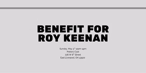 Benefit Dinner for Roy Keenan