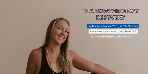 Thanksgiving Day Recovery Yoga Class