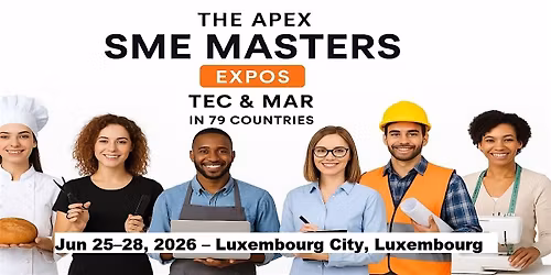 Apex SME Masters Expos: Tec & Mar in Luxembourg City, Luxembourg