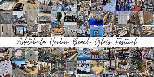 Ashtabula Harbor Beach Glass Festival