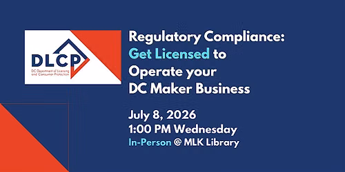 DC Business Licenses: How to Obtain and Renew - IN-PERSON TRAINING