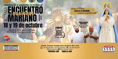 Primer Encuentro Mariano ADQUIERE TUS BOLETOS AQUÍ!