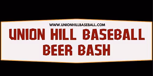Union Hill Baseball Beer Bash