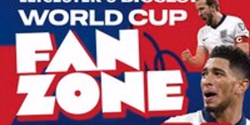Leicester's Biggest World Cup Fanzone: England Vs Panama
