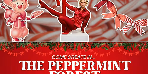 The Peppermint Forest Art\/Photo Meetup