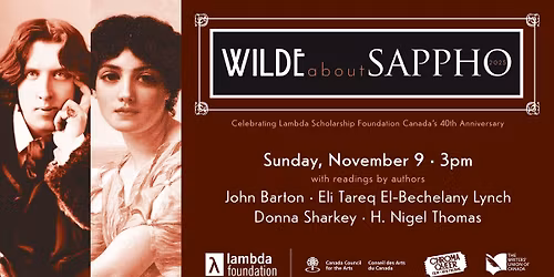 Wilde about Sappho \u2014 Celebrating Lambda Scholarship Foundation Canada\u2019s 40th Anniversary