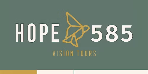 HOPE585 November Vision Tour
