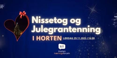 Nissetog & Julegrantenning i Horten