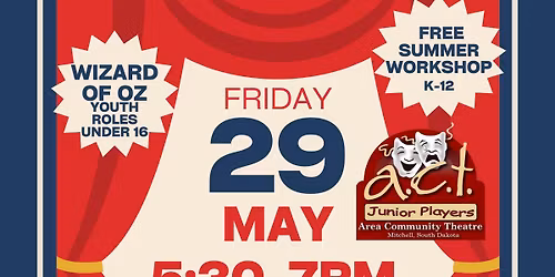 \ud83c\udfad AUDITION ANNOUNCEMENT FOR YOUTH ACTORS \ud83c\udfad Wizard of Oz and It happened on Route 66