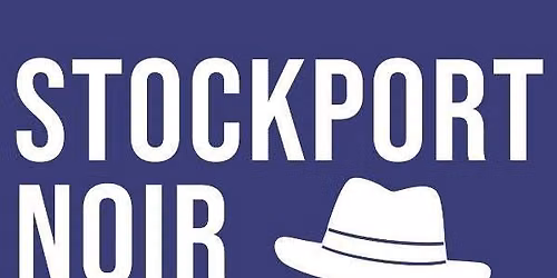 Stockport Noir 2027