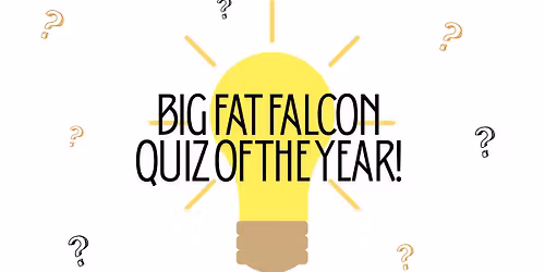 Big Fat Falcon Quiz of the Year 