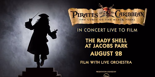 Pirates Of The Caribbean: The Curse Of The Black Pearl In Concert London Tickets