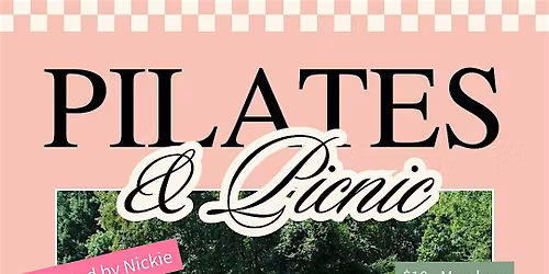 Pilates & Picnic | Atlanta Women\u2019s Social Event by Gurl 2 Girl