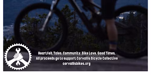 Filmed by Bike - Presented by Corvallis Bicycle Collective ***Doors: 7pm***