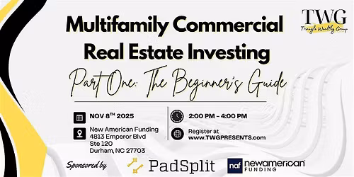 TWG Presents . . . Multifamily Commercial Real Estate Investing Part 1