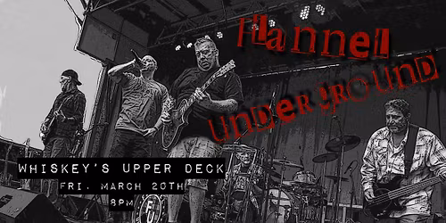 Flannel Underground rocks the port at Whiskeys Upper Deck